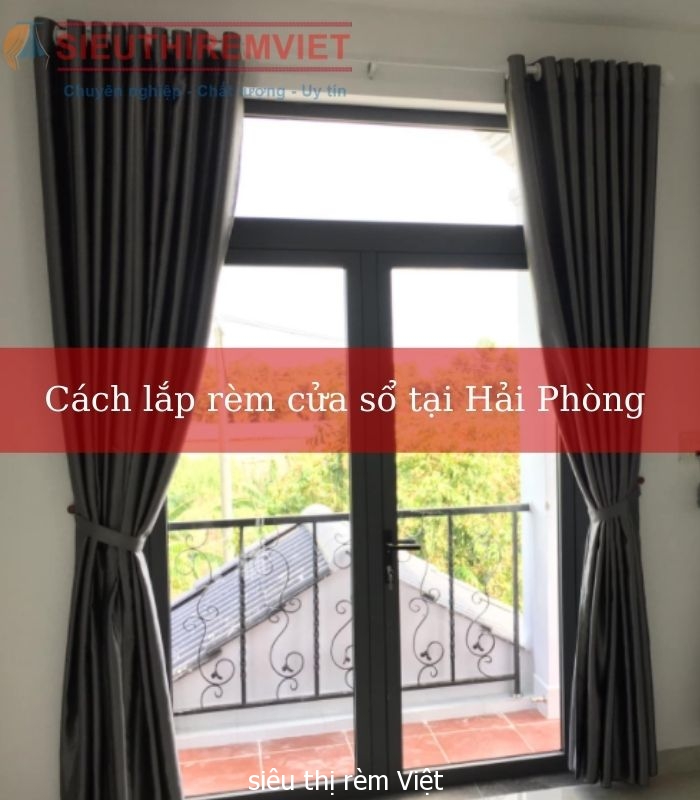 cac-buoc-lap-rem-cua-so-tai-hai-phong