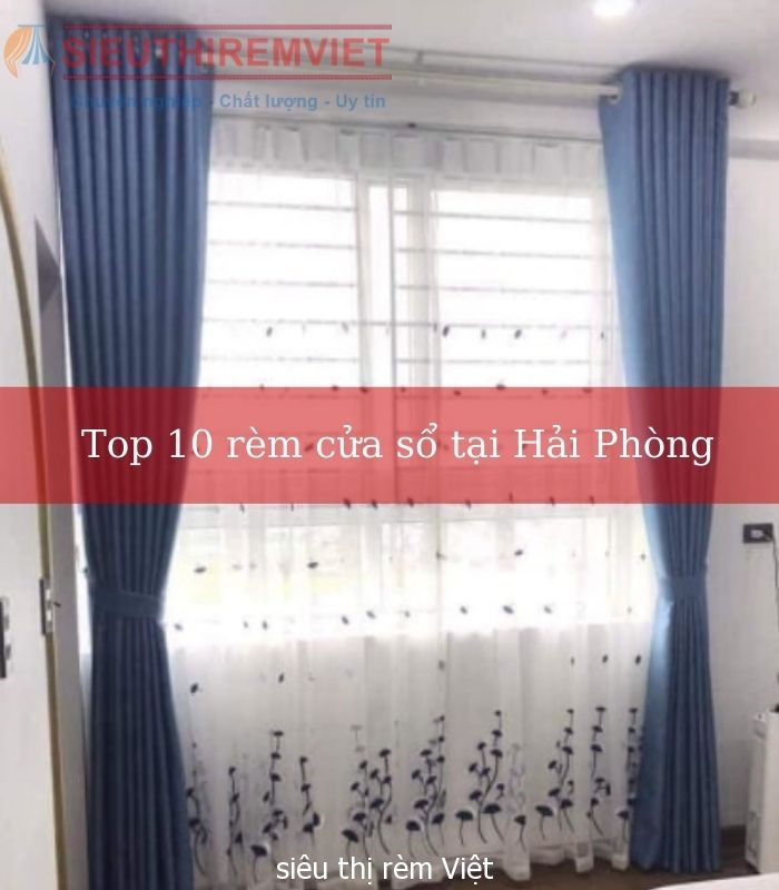 top-10-rem-cua-so-tai-hai-phong